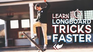 FASTEST way to learn LONGBOARD TRICKS amp steps [upl. by Eixirt896]