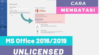 Cara Mengatasi Microsoft Office 202120192016 UnlicensedTidak Bisa Mengetik Secara Legal [upl. by Aisyla615]