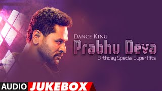 Dance King Prabhu Deva Telugu Super Hits Songs Audio Jukebox  HappyBirthdayPrabhuDeva​Telugu Hits [upl. by Roberson]