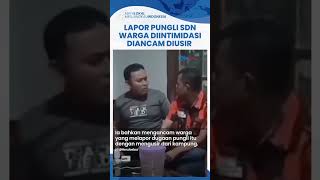 Oknum Pemuda Pancasila Arogan Intimidasi Warga yang Lapor Pungli di SDN Kebumen Ancam Usir Pelapor [upl. by Eimmaj]