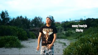 CHarley Money freestyle Official Video [upl. by Shifra239]