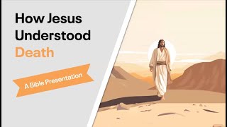 How Jesus understood death English SH [upl. by Ienttirb]