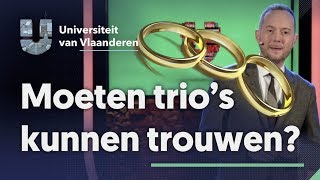 Moeten trios kunnen trouwen [upl. by Arraes]