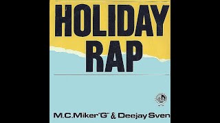 MC Miker quotGquot amp Deejay Sven – Holiday Hip Hop Instrumental Vin 12quot ESP 1986 [upl. by Chil]