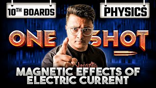 Magnetic Effects of Electric Current Class 10 One Shot  Class 10 Physics Chapter 12  Abhishek Sir [upl. by Duomham]