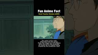 Fun anime facts gto [upl. by Einahpetse]