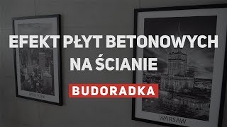 Efekt płyt betonowych na ścianie  dekoracja salonu loftów mieszkań [upl. by Powel]