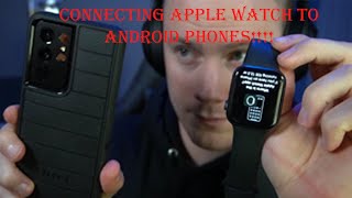 How to Connect an APPLE WATCH to an ANDROID phone Tutorial [upl. by Nyrat736]