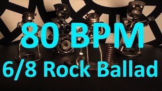 80 BPM  Rock Ballad  68 Drum Track  Metronome  Drum Beat [upl. by Henrik]