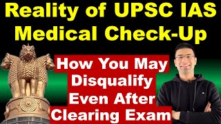 UPSC IAS amp IPS Medical Checkup Process amp Eligibility Criteria Explained  Gaurav Kaushal [upl. by Chic]