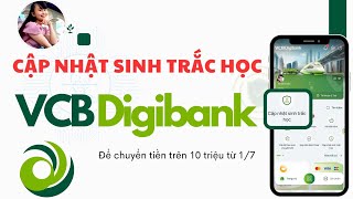 CẬP NHẬT MỚICài đặtCập nhật sinh trắc học Vietcombank Digibank QUÁ DỄTÍNH DƯƠNG TV [upl. by Anirtal746]