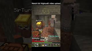 They did what in Highcraft minecraft [upl. by Januarius]