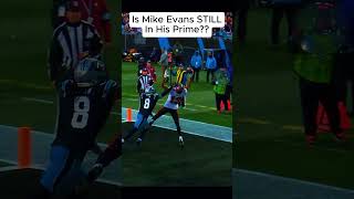 Is Mike Evans STILL In His Prime shorts [upl. by Aciretehs]