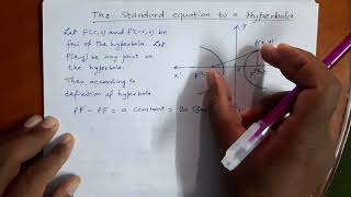 How to derive standard equation to a hyperbola Class 12 Experience Maths [upl. by Dionisio110]