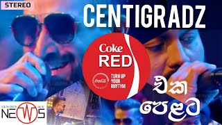 Coke RED  CENTIGRADZ  SarithSurith amp The NEWS DNK CORE [upl. by Eihs]