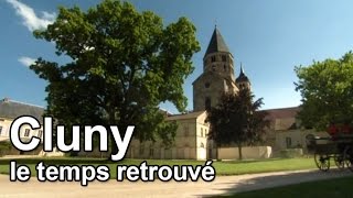 Cluny le temps retrouvé [upl. by Bensky900]