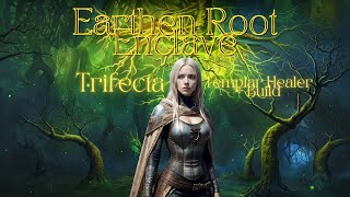 Earthen Root Enclave Templar Healer  Build  The Elder Scrolls Online Necrom [upl. by Idisahc]