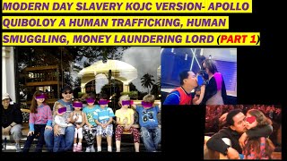 MODERN DAY SLAVERYPACQ A HUMAN TRAFFICKINGSMUGGLING AND MONEY LAUNDERING LORD PART 1 [upl. by Neih332]