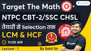 LCM amp HCF  Maths  Lec 1  NTPC CBT 2 SSC CHSL  Sahil Khandelwal  Wifistudy [upl. by Zachary]