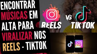 COMO DESCOBRIR MÚSICAS EM ALTA PARA VIRALIZAR NOS REELS DO INSTAGRAM E TIKTOK  GANHAR SEGUIDORES [upl. by River]