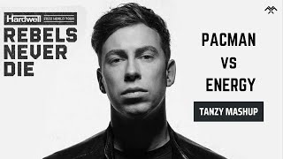 Hardwell vs Bassjackers  PACMAN vs Energy TANZY Mashup  Extended  RebelsNeverDie [upl. by Ebag]