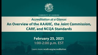 Accreditation at a Glance An Overview of the AAAHC TJC CARF and NCQA Standards [upl. by Rakia249]