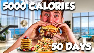 5000 Calories Every Day for 50 Days [upl. by Rinna290]