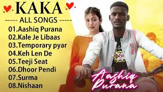 Kaka New Songs  Kaka All Hits Songs  Latest Punjabi Songs 2023 Jukebox Radio [upl. by Mitman]