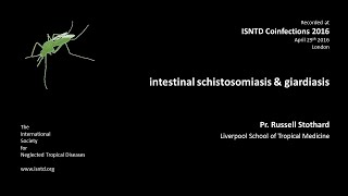 Pr Russell Stothard Intestinal schistosomiasis amp giardiasis [upl. by Baiss]