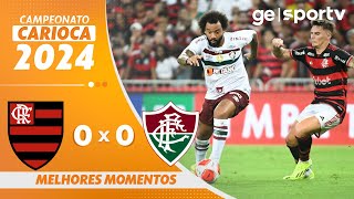 FLAMENGO 0 X 0 FLUMINENSE  MELHORES MOMENTOS  CAMPEONATO CARIOCA 2024  geglobo [upl. by Dumm930]