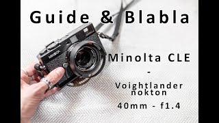 Minolta CLE  Guide amp discutions [upl. by Awram35]