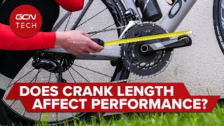 Does Size Matter  How Crank Length Affects Performance On The Bike [upl. by Grier768]