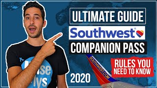 Ultimate Guide Southwest Companion Pass  Updated 2020 Rules [upl. by Aicercul]