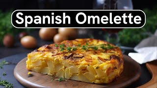 Easy Spanish Omelette  3Ingredient Dish [upl. by Aramot]