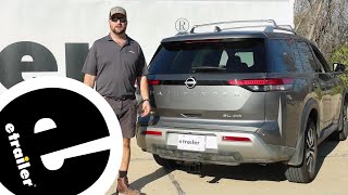 etrailer  How to Install the Curt Trailer Hitch Receiver on a 2023 Nissan Pathfinder [upl. by Annaer]