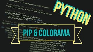 Python Ep 19 PIP amp Colorama [upl. by Annairdna569]