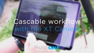 Cascable Workflow with the XT Camera  Phase One [upl. by Ardnik]