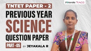 TNTET  PAPER  2 Previous year Science question paper  PART  05  BY JEYAKALAR [upl. by Ennad666]