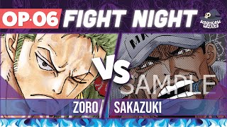 Zoro vs Sakazuki  One Piece Card Game  OP06 Match [upl. by Ainoek607]