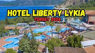 Hotel Liberty Lykia  Hotel Tour All Inclusive 2024 Ölüdeniz Turkey [upl. by Lubet30]