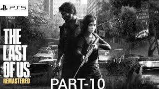 THE LAST OF US REMASTERED WALKTHROUGH GAMEPLAY PART10 RANCHES FULLGAME [upl. by Rehpotsyrk273]