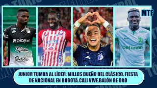 JUNIOR TUMBA AL LÍDER MILLOS DUEÑO DEL CLÁSICO FIESTA DE NACIONAL EN BOGOTÁCALI VIVEBALÓN DE ORO [upl. by Grazia]