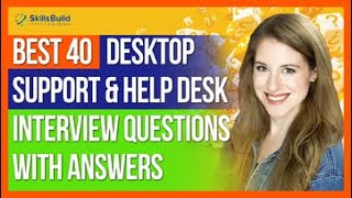 Best 40 Help Desk and Desktop Support Interview Questions and Answers [upl. by Auqined]