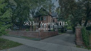 Experience Sophisticated Living at 58 Elm Avenue TH5 in Rosedale [upl. by Boutis]