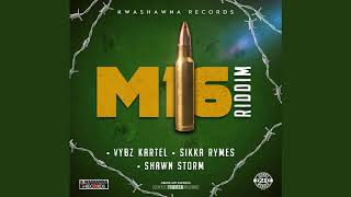 M16 Riddim Mix 2019 Vybz Kartel Shawn StormSikka Rymes More Kwashawna Records [upl. by Erdei]