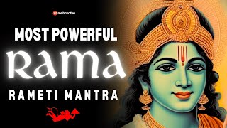 POWERFUL RAMA mantra to remove negative energy  Shri Rama Rameti Rameti Mantra  3 hours [upl. by Heber]