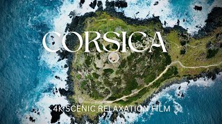 Corsica 4K  Scenic Relaxation Film With Calming Music 💆‍♂️ [upl. by Claudianus]