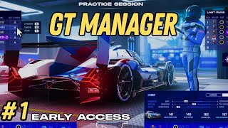 GT Manager  Early Access  Getting Started 1 [upl. by Elohcim]