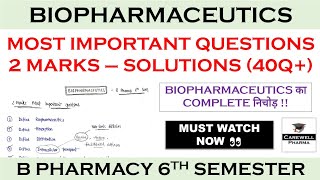 Solutions  2 Marks complete  Biopharmaceutics and Pharmacokinetics 6th semester Carewell Pharma [upl. by Aysa]