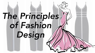 The Principles of Fashion Design [upl. by Suivatnod]